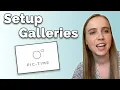 How to Setup Upload and Deliver Client Galleries Pic-Time Tutorial