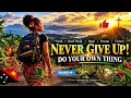 DO YOUR OWN THING #PapuaNewGuinea #PNGReggae #PNGAfrobeat #IslandMusic #InspirationalMusic
