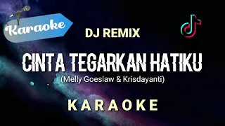  karaoke cinta tegarkan hatiku melly goeslaw u0026 krisdayanti cinta dj remix full bass karaoke 