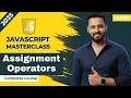 Javascript tutorial in Hindi Assignment Operators Explained with Example