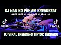 Download Lagu DJ SU JAUH SA TANAM BREAKBEAT VIRAL TIKTOK TERBARU 2025 YANG KALIAN CARI CARI-SU JAUH SA TANAM VIRAL