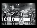 Download Lagu I Call Your Name karaoke