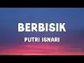 Lagu Putri Isnari - Berbisik - Lirik - Lagu Dangdut