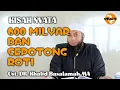 KISAH NYATA | 600 MILYAR DAN SEPOTONG ROTI | Ustadz Khalid basalamah. MA