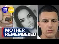 Loved ones remember beautiful young mother killed in alleged DV murder 9 News Australia