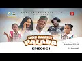 DOS FAMILY PALAVA || Episode 1- BEST NOLLYWOOD COMIC SERIES 2024 Starring CELIA, DEVINE \u0026 KING PARIS