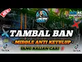 Download Lagu DJ TAMBAL BAN MIDDLE KRUWEK -  BASS BIKIN SESAK NAFAS || ADM MUSIC SIDOARJO