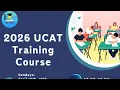 10-Week UCAT Course Session 8