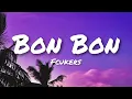 Fcukers - Bon Bon (Lyrics)