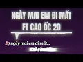 Download Lagu Ngày mai em đi mất karaoke remix ft cao ốc 20 - NMEDMxCO20