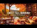 Lagu Sweet Fall Morning Jazz at Cozy Lakeside Porch Ambience 🍂 Relaxing Jazz Music to Start Your Day