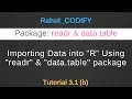 Importing data into R using readr and data table package R Data Science Tutorial 3 1 b
