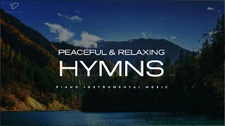 30 Beautiful Relaxing Hymns Peaceful Instrumental Music 