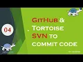Create branch using Tortoise SVN Commit and push code to SVN branch My Pride India