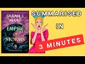 Empire of Storms A 3 Minute Summary