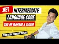 IL Code in NET Understanding Intermediate Language CLR