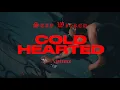 Download Lagu STAY WICKED - COLD HEARTED (OFFICIAL MUSIC VIDEO)