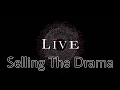 Download Lagu LIVE - Selling The Drama (Lyric Video)