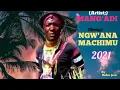 Download Lagu MANG'ADI_-_NGW'ANA_MACHIMU_-2021_Mp3: