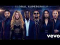 Lagu Shakira \u0026 Rihanna ft. Pitbull, Maluma, Sean Paul \u0026 Akon – Global Groove