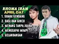 Lagu APRIL FEAT RHOMA IRAMA FULL ALBUM TERBARU 2026 - APRIL DA7 CIREBON