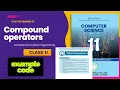 Assignment and compound operators in python class 11 Chapter 02