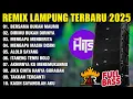 Download Lagu REMIX LAMPUNG TERBARU 2025 ALBUM BERSAMA BUKAN MAUMU - MENGAPA MENDERITA