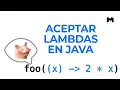Aceptar funciones lambda en Java