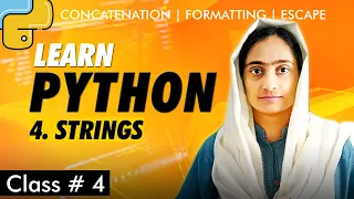 Master Python Strings - Class 4 Concatenation Formatting Escape Characters Soch Verse