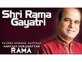 Download Lagu Shri Rama Gayatri- Suresh Wadkar  ( Album: Sacred Morning Mantras - Maryada Purushottam Rama )
