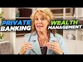 What Is The Difference Between Private Banking And Wealth Management