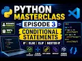 Python Conditional Statements Episode 3 If Else Elif Nested If Python Tutorial in Hindi