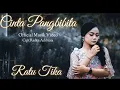 Download Lagu Lagu pop sunda terbaru Cinta Pangbibita - Ratu Tika | Cipt Raden Adibrata [OFFICIAL MUSIC VIDEO]