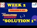Java in programming-Nptel week 2 Programming assignment 1 nptel NPTEL JAVA SOLUTION July 2021