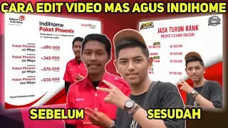 Download Cara Edit Video Mas Agus Indihome Meme di Android MP3