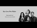 Full Lyrics   Zakham Zindagi OST   English Lyrics   by Shani Arshad   Latahzan MZC