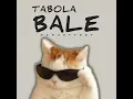 Tabola Bale