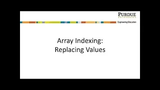 Array Indexing Replacing Values