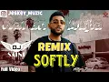 Download Lagu Softly Remix Dj Saini Karan Aujla Latest Punjabi Remix Songs 2023