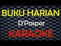 Download Lagu Karaoke Buku Harian D'paspor [ KARAOKE ]