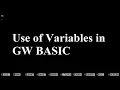 Use of Numeric Variables GW BASIC Programming Tutorials Simple Programming Tutorial-2