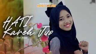 dendang minang terbaru 2025 hati kareh juo official music video 