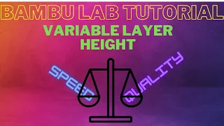 Bambu Studio Tutorial Variable adaptive layer height