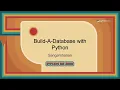 Talk - Sangarshanan Build-a-Database with Python