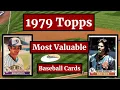 1979 Topps Baseball Cards - 15 Most Valuable