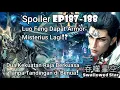 Download Lagu Swallowed Star Spoiler EP187–188 Luo Feng dapat zirah kelas Raja #SwallowedStar185 #SwallowedStar...