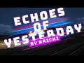 Download Lagu KaiChi - Echoes of Yesterday (Official Video)