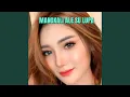 Download Lagu Mangkali Ale Su Lupa