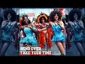 The Greatest Bend Over ✘ Take Your Time (Mashup)