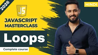 Javascript tutorial in Hindi Loops What is Loop Types Interview Questions